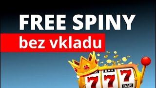 Casino bonus za registraci bez vkladu 2024 a Uvítací free spiny dnes zdarma bez nutnosti vkladu 2024 [upl. by Mureil203]