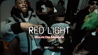 Mauri Da Menace  quotRed Lightquot Official Video Dir Yardiefilms [upl. by Inahpit625]