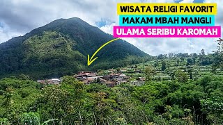 MENUJU WISATA RELIGI FAVORIT MAKAM MBAH MANGLI NGABLAK FULL PEMANDANGAN ALAM INDAH GUNUNG ANDONG [upl. by Hacim]