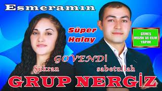 Grup Nergiz  Esmeramın [upl. by Hsemin]