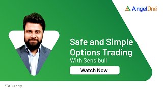 Safe and Simple Options Trading with BeSensibull  Angel One [upl. by Yelekalb]