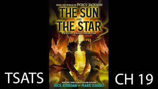 The Sun And The Star Audio Book  Chapter 19 [upl. by Fia]