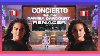 Daniela Darcourt Renacer Concierto en vivo Lima [upl. by Wamsley]