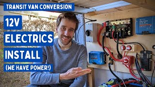 Campervan 12V Electrics Install We Have Power  Transit Van Conversion E22 [upl. by Hinckley148]