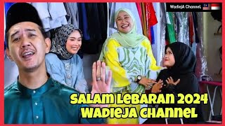 🇮🇩🇲🇾SUASANA‼️HARI RAYASALAM LEBARAN 2024 WADIEJA CHANNEL UNTUK ANDA [upl. by Armando]