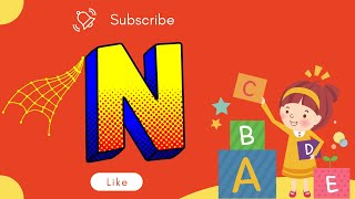 Phonics sounds of alphabet learn the letters and their sounds  N n [upl. by Esikram]