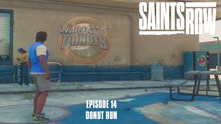 Saints Row 2022Episode 14DONUTS [upl. by Magnolia]