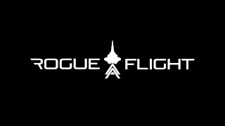 Rogue Flight  Launch Trailer 20241025 [upl. by Larianna]