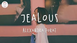 Alexandra Porat  Jealous Lyric Video  original Labrinth [upl. by Eudoca]