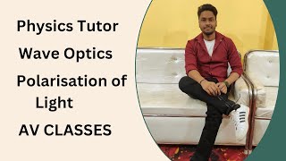 Polarisation of Light Law of Malus Brewster Angle Polariser  Class 12  JEE by Aditya Verma [upl. by Hernandez]