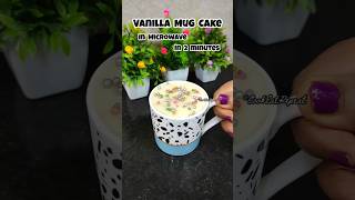 Eggless Vanilla Mug Cake In Microwave In Just 1 Minute 😍 shorts vanillacake microwaverecipes [upl. by Simeon]