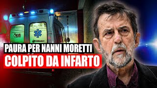 ULTIMORA NANNI MORETTI COLPITO DA INFARTO COME STA [upl. by Asp]