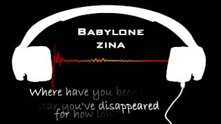 Babylone  Zina  Lyrics in English [upl. by Ylatfen437]