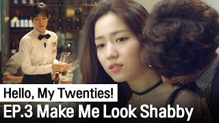 ENG SUB We both know that we dont actually love each other  Hello My Twenties Ep3 [upl. by Salita]