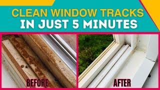 EASIEST Way To Clean Window Tracks Easily  5 Genius Cleaning Hacks [upl. by Munford]