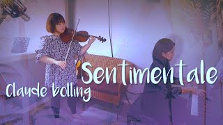 JAZZ Claude Bolling  Sentimentale 🌿 Violin ver [upl. by Ennazor]