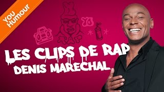 DENIS MARECHAL  Les clips de rap [upl. by Noitsirhc]