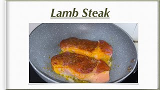 Lamb Steak Recipe [upl. by Ennazor]