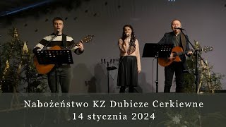 Nabożeństwo KZ Dubicze Cerkiewne 14012024 [upl. by Magnolia]