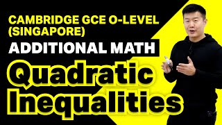 Quadratic Inequalities  Achevas OLevelIP Additional Math Tuition [upl. by Evy]