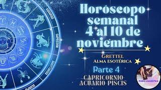 Horóscopo semanal astrológico 4 al 10 de NOVIEMBRE horoscopo predictions amor trabajo salud [upl. by Ilyah]