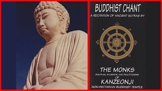 Buddhist Chant Monks of Kanzeonji Recitation of Ancient Sutras [upl. by Ahsinev228]