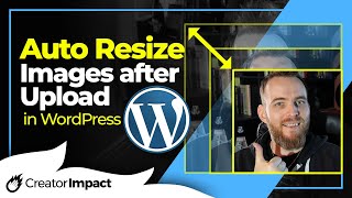 How to Automatically Resize Images in WordPress when Uploading WordPress Tutorial [upl. by Eseryt]