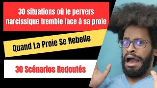 30 SITUATIONS OU LE PERVERS NARCISSIQUE TREMBLE FACE A SA PROIE [upl. by Annayi]