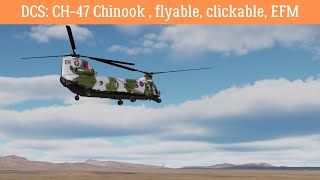 DCS CH47 Chinook  flyable clickable EFM  CH47 Mod First Flight [upl. by Ayotal]