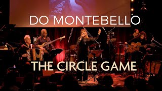 Do Montebello  The Circle Game Live Studio de lErmitage [upl. by Otreblif]