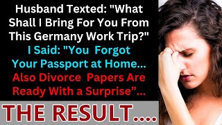 Husband texted quotWhat do you want from my Germany tripquot I replied quotYou forgot yourquot [upl. by Bogart]