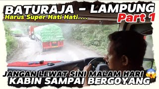 JANGAN JALAN MALAM HARI ‼️ MOBIL GOYANG GELOMBANG DALAM KABIN 😱TRUK MUATAN BERAT BATURAJA TO LAMPUNG [upl. by Pliam]