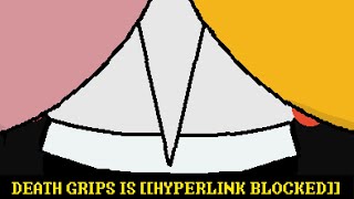 DEATH GRIPS IS HYPERLINK BLOCKED [upl. by Allison254]