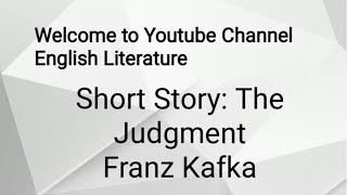 The Judgment Summary in Hindi Franz Kafka  Critical Summary  Characters  Explained in Urdu [upl. by Weksler]