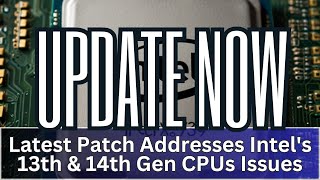 Intels Latest Microcode Patch Released 0x12B news intel microcode patch update 3DGAMEMAN [upl. by Dearr503]