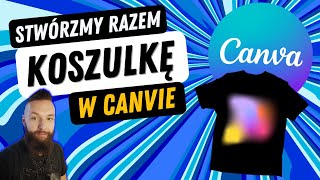 Jak Zaprojektować Koszulkę na Merch by Amazon w Canvie Poradnik Canva Tutorial PL Tshirt GIMP [upl. by Kameko]