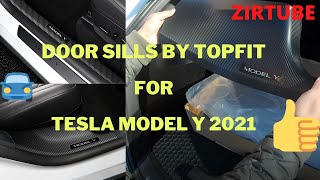 TOPFIT TESLA 2021 MODEL Y DOOR SILL PROTECTOR [upl. by Ynalem]