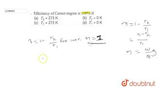 Efficiency of Carnot engine is 100 if [upl. by Edylc329]