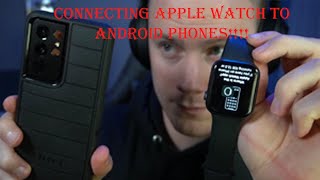 How to Connect an APPLE WATCH to an ANDROID phone Tutorial [upl. by Weissman968]