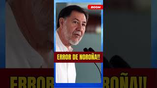 🔴 ERROR DE NOROÑA los peje shorts 2024 politica boom [upl. by Filmer485]