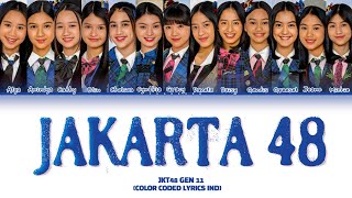 JKT48  Jakarta 48 Lyrics Color Coded Lyrics [upl. by Cud]