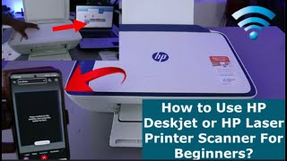 How to Use HP Deskjet or HP Laser Printer Scanner For Beginners [upl. by Leuname]