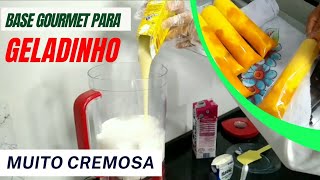 BASE GOURMET SUPER CREMOSA PARA GELADINHO [upl. by Jenny]