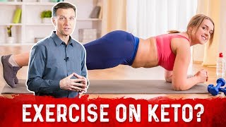 Is Exercise on Keto Diet a Must for Keto Success – DrBerg [upl. by Tasia]