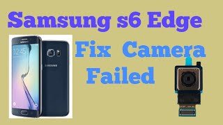 SAMSUNG S6 EDGE FRONT CAMERA NOT WORKING REPAIR GUIDE [upl. by Ave]