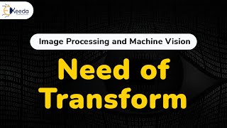 Need of Image Transform  Image Transforms  Image Processing [upl. by Idzik]