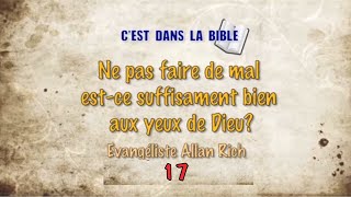 CHRÉTIEN PASSIF C’EST MAL C’est Dans La Bible CDLB 17 Allan Rich [upl. by Vlada]