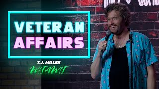 I Failed at Veteran Affairs  TJ Miller  Miami [upl. by Ashti724]