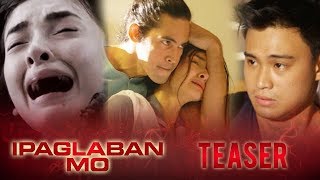 Abuso February 11 2017  Ipaglaban Mo Teaser [upl. by Notsur]