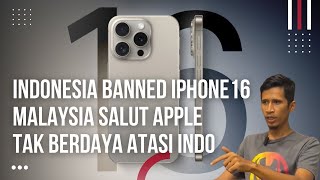 Malaysia Baru Sadar Indonesia Seberani Ini Tolak Iphone 16 Masuk Gara Gara Tidak Mau Bayar Pajak [upl. by Retrac902]